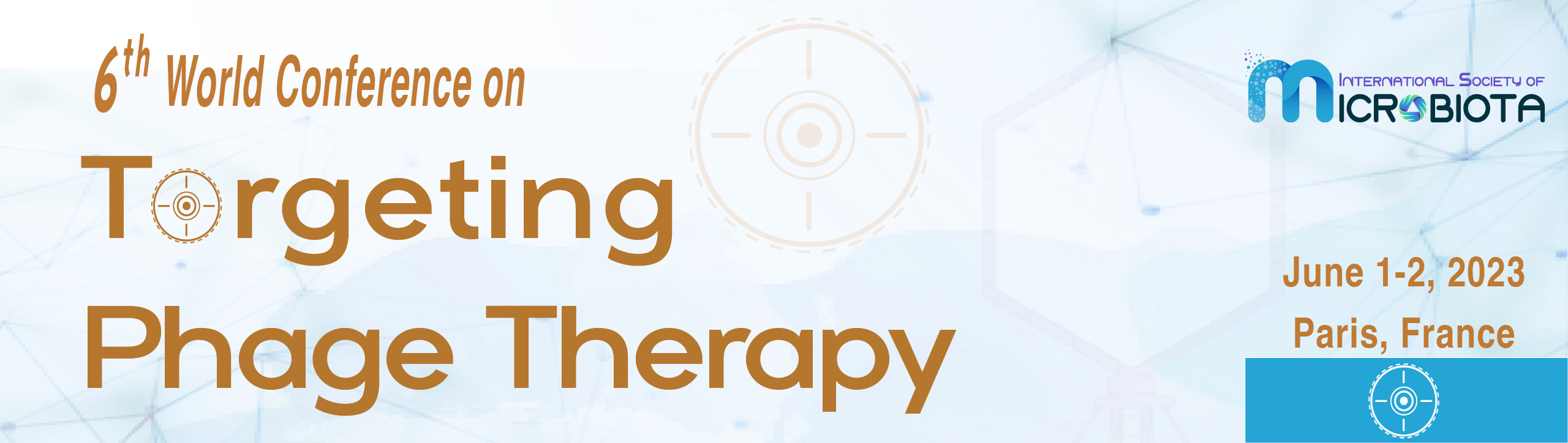 6th World Congress on Targeting Phage Therapy 2023 - June 1-2, 2023 - Paris, France